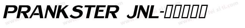 Prankster JNL字体转换